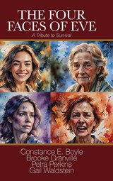 The Four Faces of Eve - Petra Perkins ; Brooke Granville ; Gail Waldstein - 9781952232954