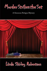 Murder Strikes the Set - Linda S Robertson - 9781952248610