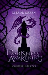 Darkness Awakening - GREEN,  Lisa M - 9781952300042
