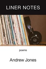 Liner Notes - Andrew Jones - 9781952326530