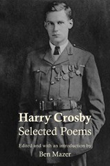 Selected Poems - Harry Crosby - 9781952335051