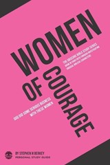 Women of Courage - Stephen H Berkey - 9781952359088