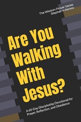 Are You Walking With Jesus? - Stephen H Berkey - 9781952359798