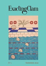 Exacting Clam No. 1 - STITCH,  Guillermo ; Smullyan, Jacob - 9781952386183