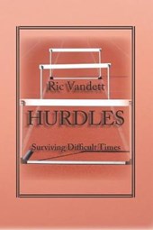Hurdles: Surviving Difficult Times