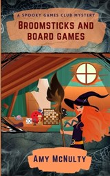 Broomsticks and Board Games - Amy McNulty - 9781952667176