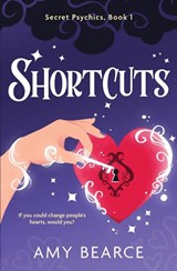 Shortcuts - Amy Bearce - 9781952667282