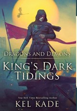Dragons and Demons - Kel Kade - 9781952687068