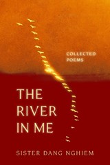 The River in Me - Sister Dang Nghiem - 9781952692840