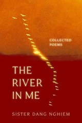 The River in Me - Sister Dang Nghiem - 9781952692864