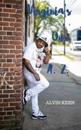 Virginia's Own A.Z. - KEEN,  Alvin - 9781952833229
