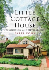 Little Cottage House - Patti Zona - 9781952874093
