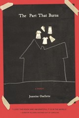 The Part That Burns - Jeannine Ouellette - 9781952897061