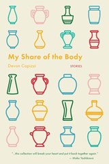My Share of the Body - CAPIZZI,  Devon - 9781952897207