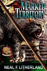 Marked Territory - LITHERLAND,  Neal F. - 9781953034045