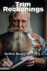 Trim Reckonings - Dewitt Henry - 9781953136411