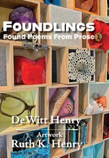 Foundlings - Dewitt Henry - 9781953136589