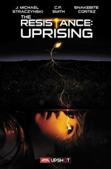 The Resistance: Uprising - J. Michael Straczynski - 9781953165220