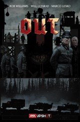 Out - Will Conrad ; Rob Williams - 9781953165275