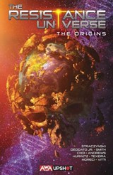 The Resistance Universe: The Origins - J. Michael Straczynski - 9781953165466
