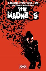 The Madness - J. Michael Straczynski - 9781953165558