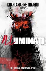 Charlamagne Tha God Presents: Illuminati - Bryan Edward Hill - 9781953165596