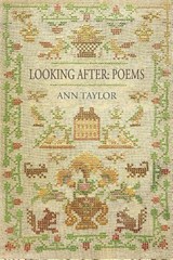Looking After-Poems - Ann Taylor - 9781953252982