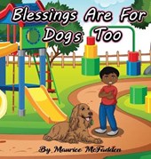 Blessings Are For Dogs Too