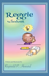 Reggie - Reginald P Howard - 9781953364456