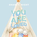 You Are Loved - Shani T Night - 9781953364708