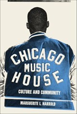Chicago House Music - Marguerite L. Harrold - 9781953368744