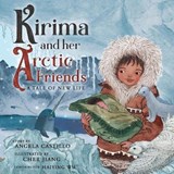 Kirima and her Arctic Friends - Angela Castillo - 9781953419453