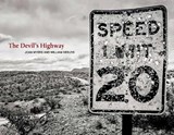 The Devil's Highway - Joan Myers ; William deBuys - 9781953480156