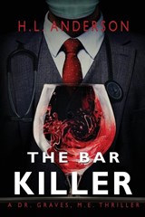 The Bar Killer - ANDERSON,  H L - 9781953491343