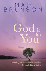 God Is for You - Mac Brunson - 9781953495938