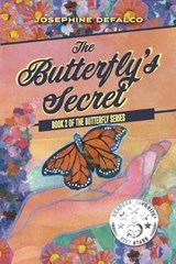 The Butterfly's Secret - Josephine Defalco - 9781953583963