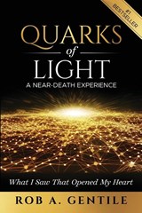 Quarks of Light - Rob A Gentile - 9781953655172