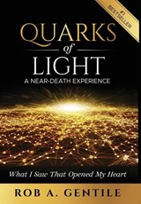 Quarks of Light - Rob A Gentile - 9781953655189