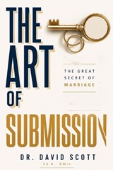 The Art of Submission - David Scott - 9781953671165