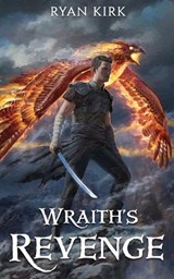 Wraith's Revenge - Ryan Kirk - 9781953692160