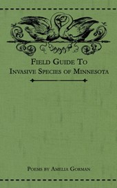 Field Guide to Invasive Species of Minnesota