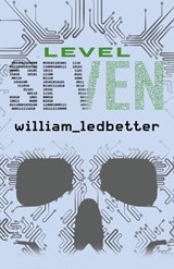 Level Seven - William Ledbetter - 9781953736406