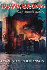 Havana Brown - Lynn-Steven Johanson - 9781953789587