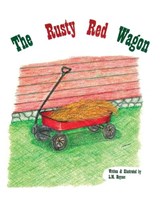 The Rusty Red Wagon - L M Haynes - 9781953821997