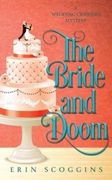 The Bride and Doom - SCOGGINS,  Erin - 9781953826008