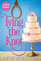 Tying the Knot - Erin Scoggins - 9781953826077