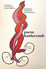 poem hashavua: A Personal Engagement with the Weekly Torah Portion in Poems and Pictures - Lexie Botzum - 9781953829573