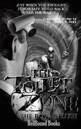 The Toilet Zone - Gerri R Gray ; Carlton Herzog ; Ann Wueler - 9781953905338