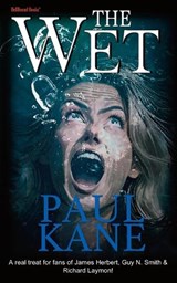 The Wet - Paul Kane - 9781953905932
