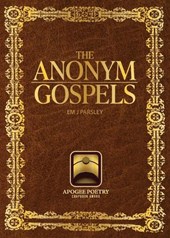 The anonym gospels